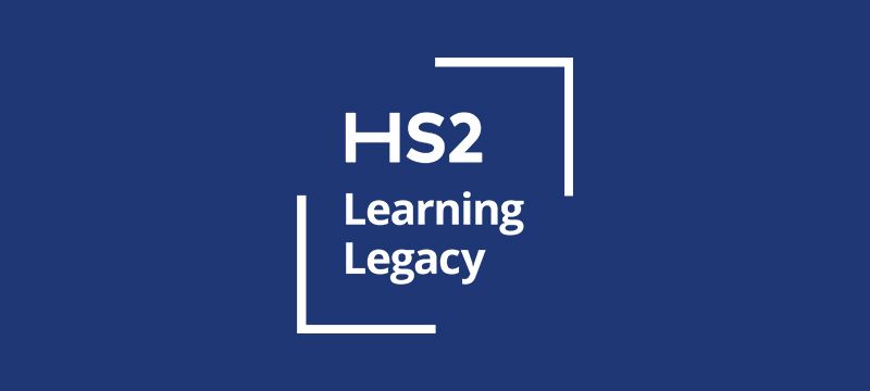 HS2 Learning Legacy